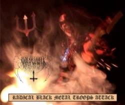 Radical Black Metal Troops Attack